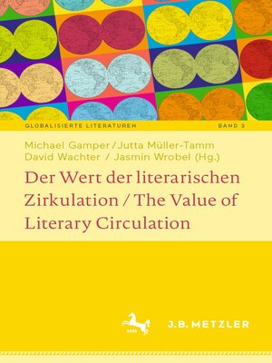 cover image of Der Wert der literarischen Zirkulation / the Value of Literary Circulation
